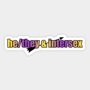 He/They & Intersex - Pronouns with Arrow Sticker